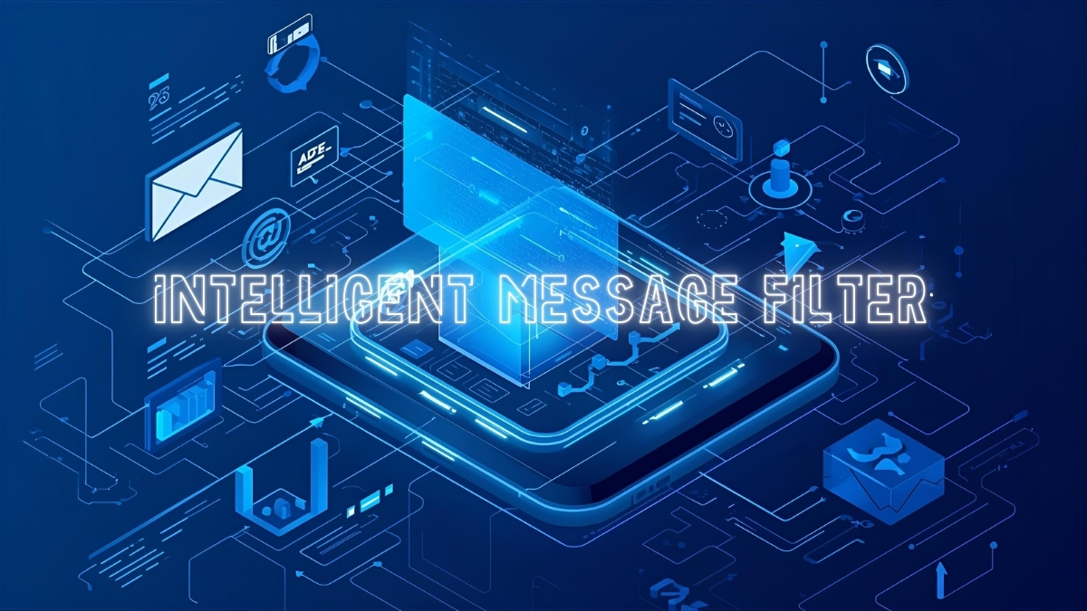 Intelligent Message Filter
