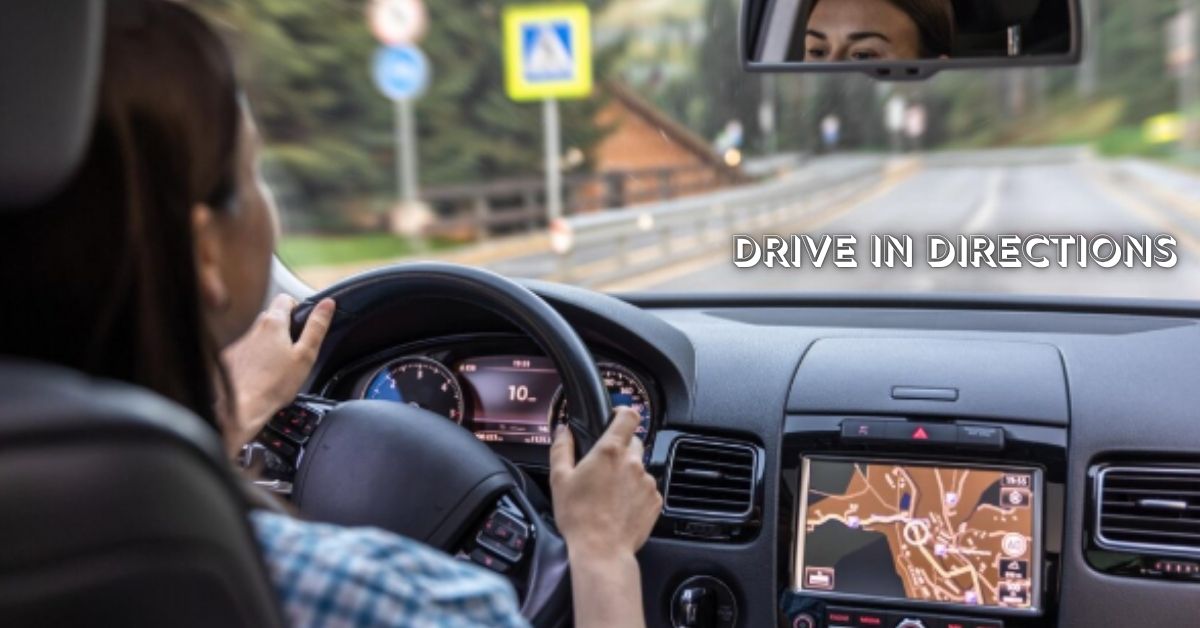drive in directions